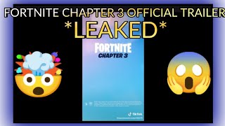 *NEW* FORTNITE CHAPTER 3 TRAILER LEAKED 🤯 (OFFICIAL TRAILER)