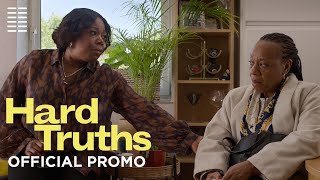 Hard Truths | Quotes :30 - Now Playing | Bleecker Street