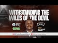 WITHSTANDING THE WILES OF THE DEVIL I EPHESIANS 6 PRAYER SERIES I 20.05.26 | Pastor Emmanuel Edema