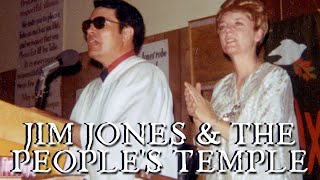 Jim Jones & the People's Temple