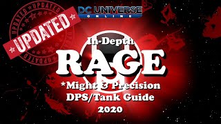 DCUO: Updated Rage In-Depth Guide Might\u0026Precision