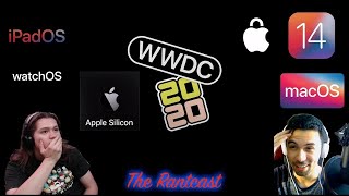 WWDC 2020 | The Rantcast