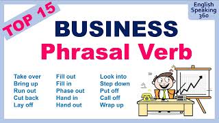 15 BUSINESS Phrasal Verbs in English to sound like a NATIVE SPEAKER!
