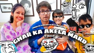 Ghar ka New Mard - Sourav Joshi 🤯||Sourav Joshi vlog #viral #vlogs #souravjoshinewvlog