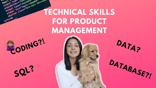 5 technical skills for Product Management