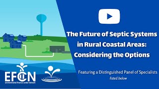 Webinar | The Future of Septic Systems in Rural Coastal Areas: Considering the Options