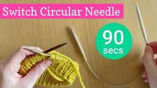 How to Change Circular Needle Size when Knitting in the Round in 90 Seconds