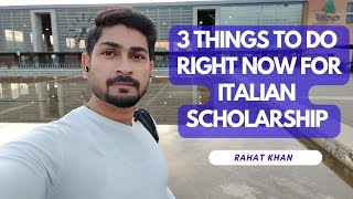 3 Things to do RIGHT NOW to secure Italian University Admission and Scholarship