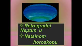 Retrogradni Neptun u Natalnom horoskopu