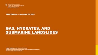 December 2023: Gas, Hydrates, and Submarine Landslides