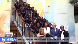 EXCELLENTIA 3: Arrivée des boursiers en France