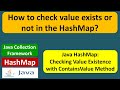 How to check value exists or not in the HashMap? | HashMap (ContainsValue)