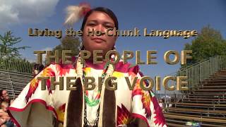 Living the Ho Chunk Language: The People of the Big Voice