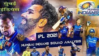 MUMBAI INDIANS FULL SQUAD 2021 IN UAE | MI Full team analysis 2021 | Mumbai Indians team highlights
