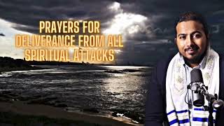 Powerful Spiritual Warfare Prayers for Deliverance from all Attacks and Witchcraft