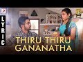 100% Kaadhal - Thiru Thiru Gananatha Tamil Lyric | G.V. Prakash Kumar, Shalini Pandey