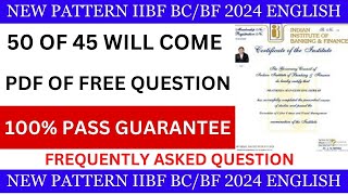 IIBF BC/BF exam question paper in English 2024 Free Moke Test in New pattern2024 #iibf #csc #banking