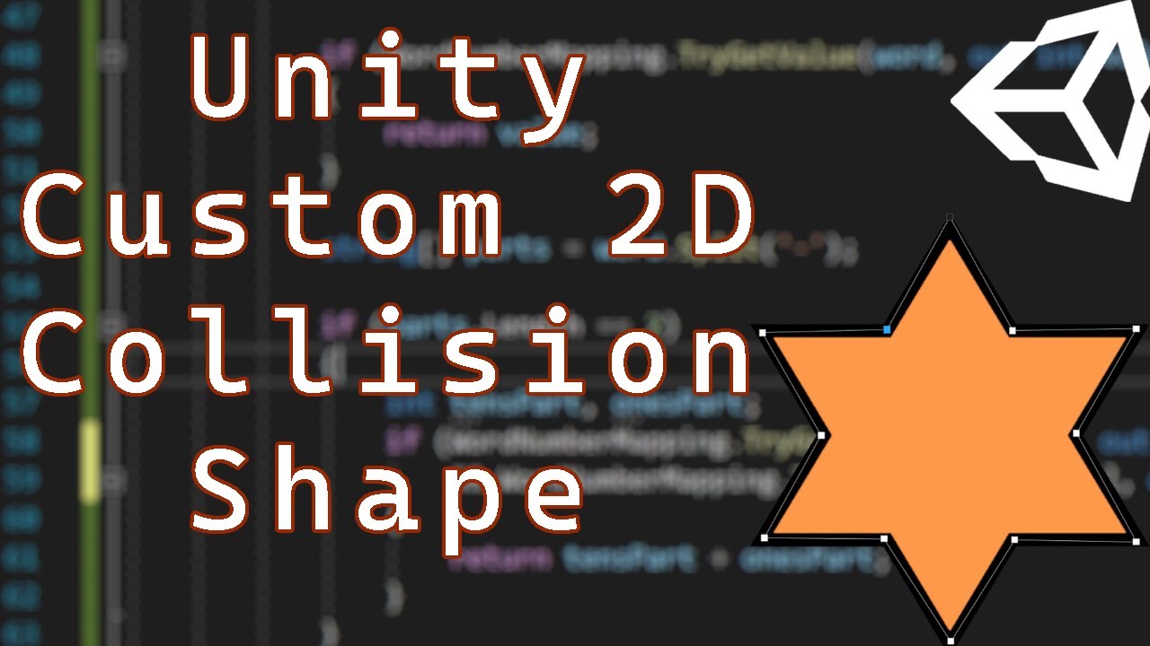 Make A Custom 2D Collision Shape In Unity - YouTube