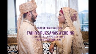 Asian Wedding Cinematography Tahir & Ruksana | By PixelMotionUK