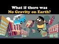 What if there was No Gravity on Earth? + more videos | #aumsum #kids #science #education #children