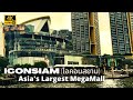 ICONSIAM  Bangkok Largest Luxury Shopping Mall Thailand