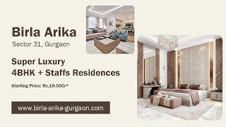 Birla Arika At Sector 31 Gurugram - Redefining Green Apartment Living!