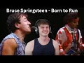 Teen Reacts To Bruce Springsteen - Born to Run (Official Video)