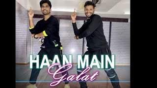 Haan Main Galat shuffle Dance video - Love Aaj Kal 2 | Kartik Aaryan ,Sara Ali, Arijit | Kunal More