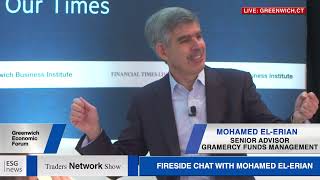 Fireside Chat with Gillian Tett \u0026 Mohamed El-Erian | Greenwich Economic Forum - ESG News