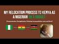 Relocation process to Kenya as a Nigerian (on a budget)