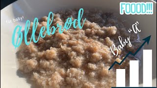 How to make øllebrød for babies? | Danish dish