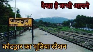 KOTDWAR KA BHUTIYA STATION || (UTTARAKHAND)