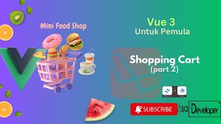 Vue 3 Untuk Pemula - List Cart (part 17)