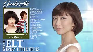 【BGM】Every Little Thing 人気・ヒット曲メドレー♫♫ Best Songs Of Every Little Thing♫♫