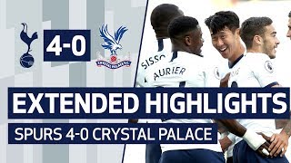 EXTENDED HIGHLIGHTS | SPURS 4-0 CRYSTAL PALACE