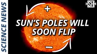 Solar Surprise: The Sun's magnetic poles will flip earlier than expected