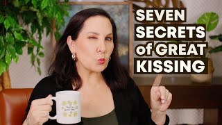 7 Great Tips for Great Kissing!