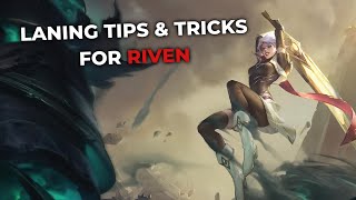 Riven Laning Tips (Master Trading as Riven)