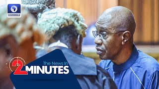 Court Orders Final Forfeiture Of $4.7M, ₦830M 'Linked' To Emefiele + More | Two Minutes News Update