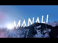 Manali Today | A Trip Worth Remembering | Snow Fall | Utopia Artworks | 2023