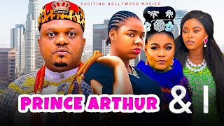 PRINCE ARTHUR \u0026 I - Ken Erics, Ekene Umenwa | Nigerian Movies 2024 Latest Full Movies Ken Erics