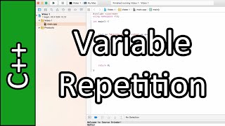 Variable Repetition - C++ Programming Tutorial #4 (PC / Mac 2015)