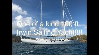 One of a kind 100 foot Irwin Sailing Yacht!😎#IrwinSailboats