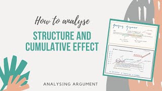 Analysing Argument - How to Analyse Structure and Cumulative Effect