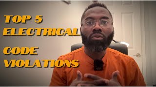Top 5 Electrical Code Violations