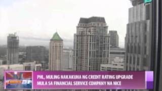 Panibagong credit rating upgrade ng Pilipinas mula sa NICE, ikinalugod ng Palasyo [9/3/14]