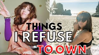 Items I Refuse to Own as A Minimalist | Extreme Minimalism | No Clutter Household