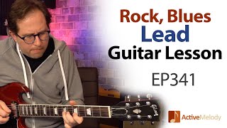 Rock Blues Lead Guitar Lesson - Learn to improvise using minor and major pentatonic scales - EP341