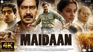 Maidaan  NEW HINDI FULL MOVIE 4K HD  |Ajay Devgn |Boney K |A.R. Rahman | Fresh Lime Films