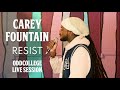 Carey Fountain 'Resist' ODDCOLLEGE Live Session